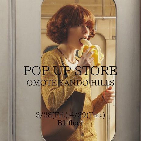 3/28～4/29 BRILL POPUP STORE @Omotesando Hills